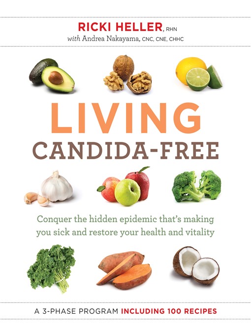 Title details for Living Candida-Free by Ricki Heller - Wait list